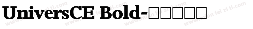 UniversCE Bold字体转换